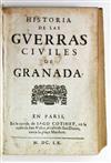 PÉREZ DE HITA, GINÉS.  Historia de las Guerras Cíviles de Granada.  1660